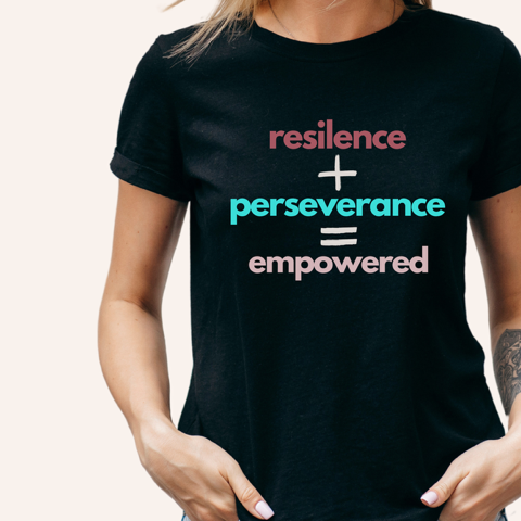 Image of t-shirt with Resilience Empowered slogan